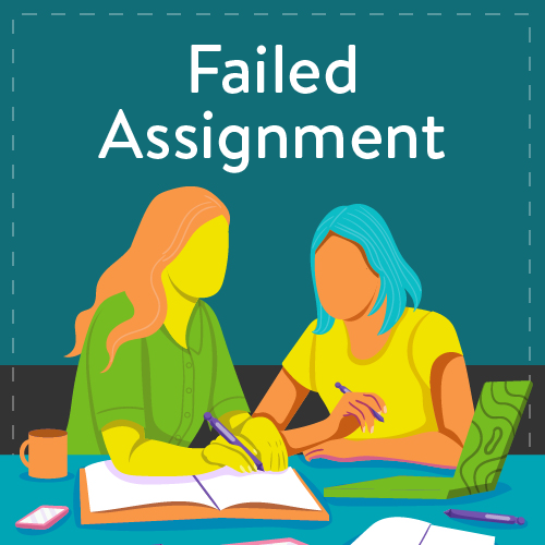 Failed Assignment